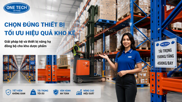 Mẫu xe nâng phù hợp cho hệ thống kệ kho dược phẩm Xe nâng chuyên dụng vận hành cùng kệ kho dược phẩm